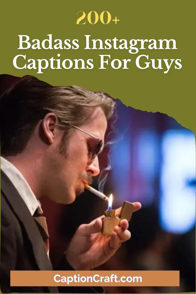 Badass Instagram Captions For Guys