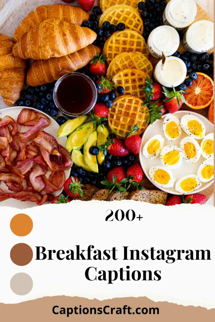 Breakfast Instagram Captions