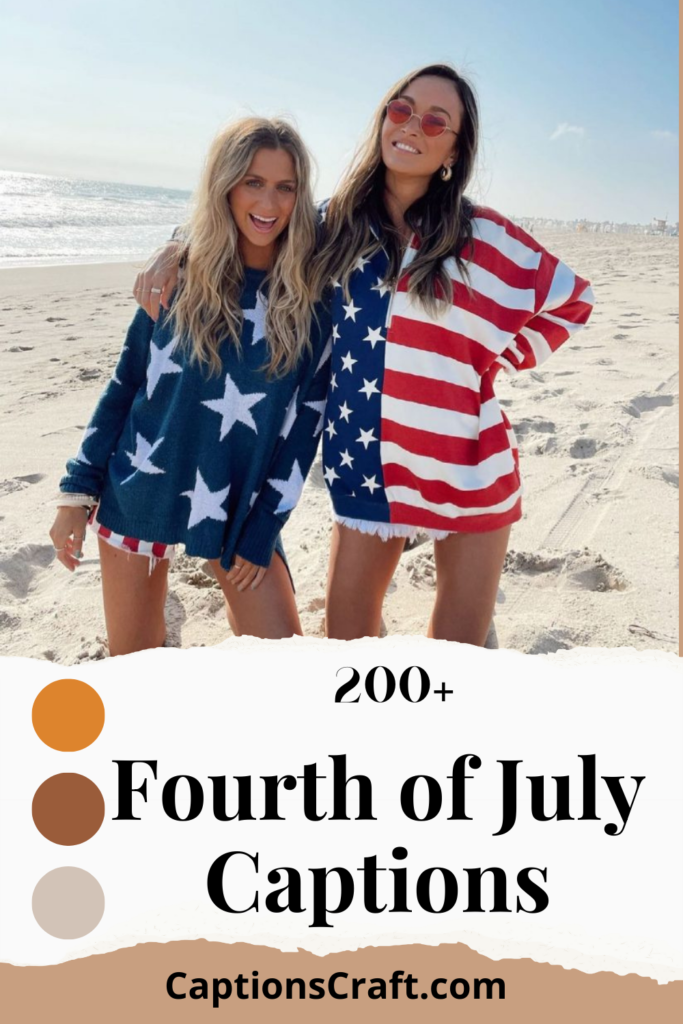 Fourth of July Captions