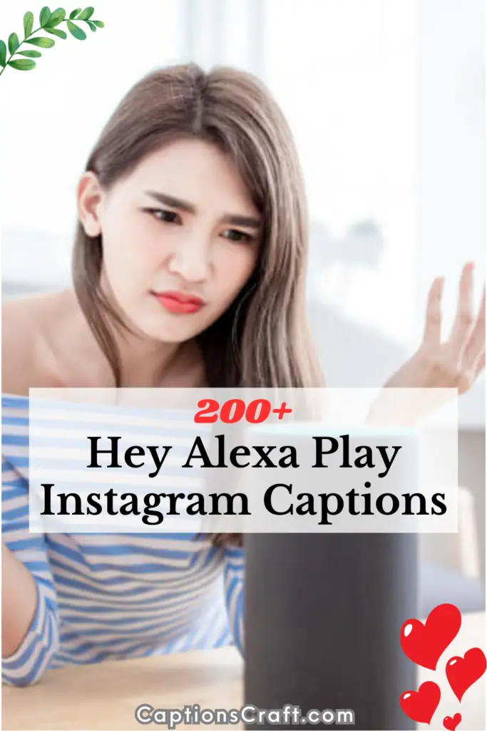 Hey Alexa Play Instagram Captions
