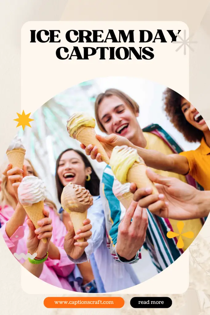 Ice Cream Day captions