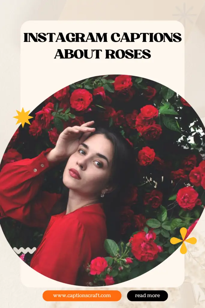 Instagram Captions About Roses