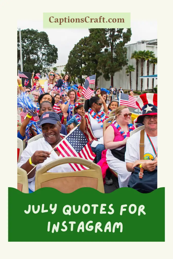 July quotes for Instagram