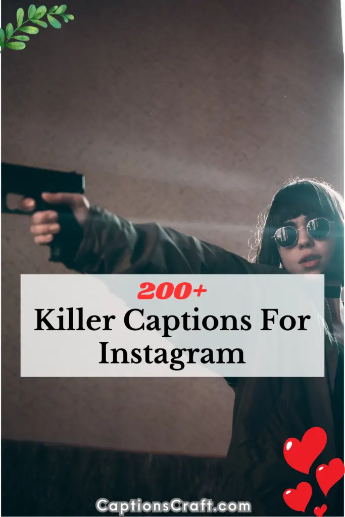 Killer Captions For Instagram