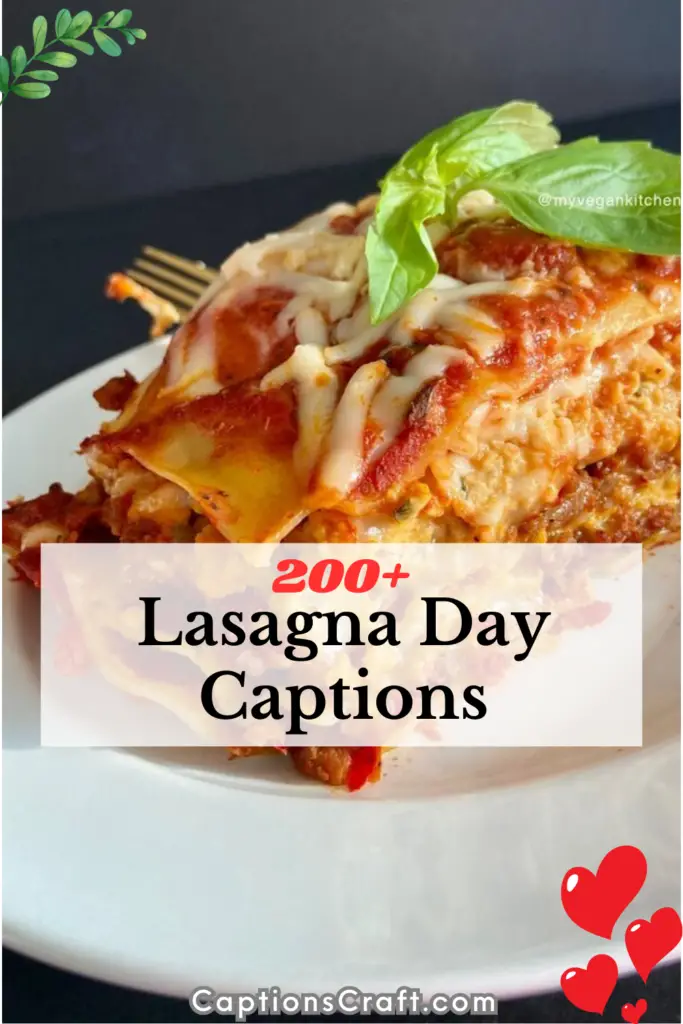 Lasagna Day Captions