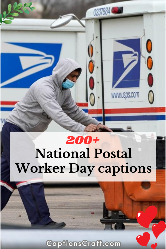 National Postal Worker Day captions
