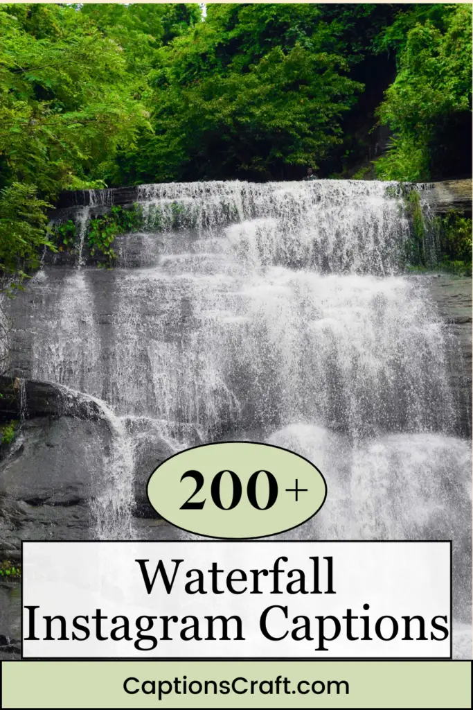 Waterfall Instagram Captions