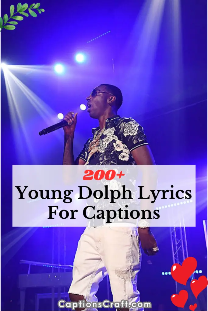 Young Dolph Lyrics For Captions