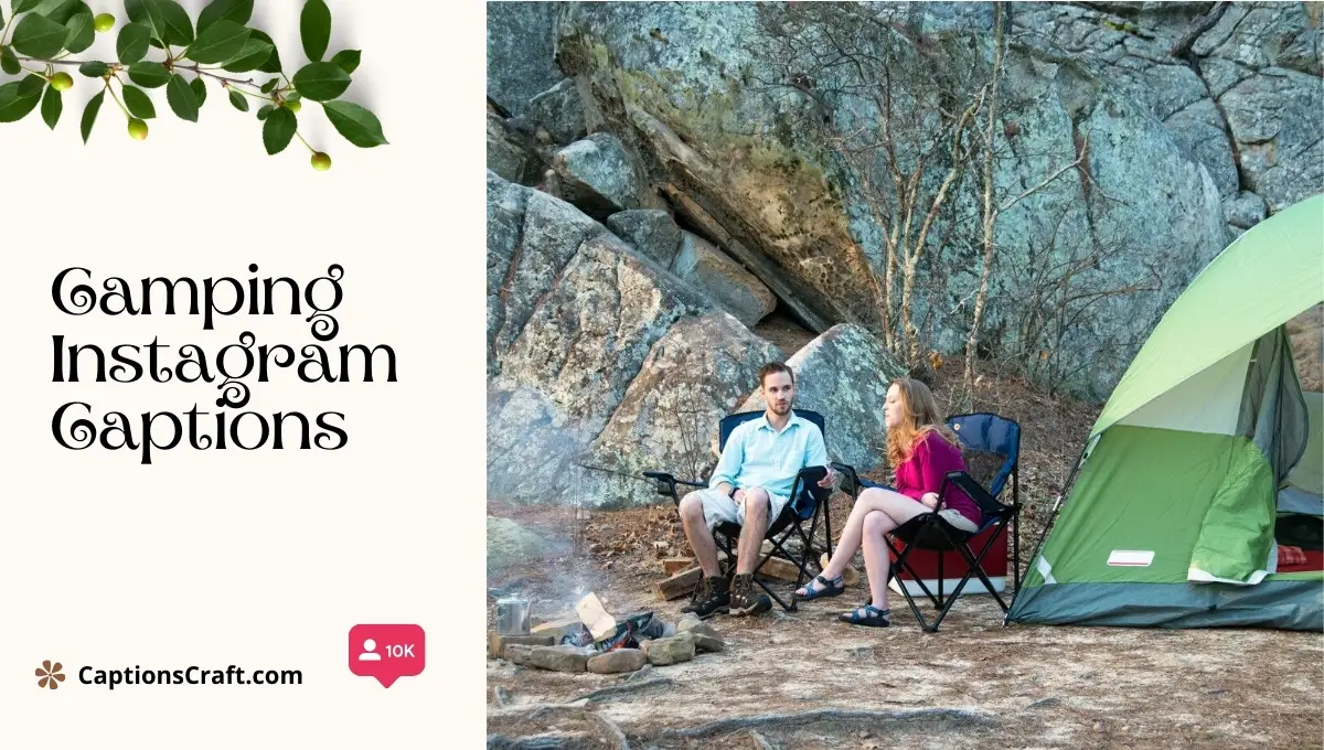 Camping Instagram Captions