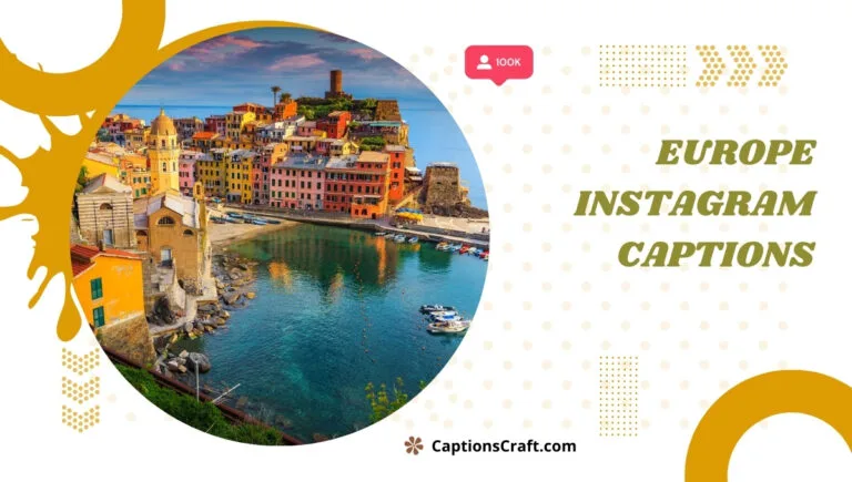 143+ Charming Europe Captions For Instagram That Spark Joy