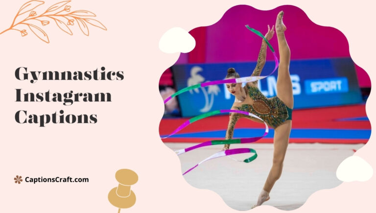 Gymnastics Instagram Captions
