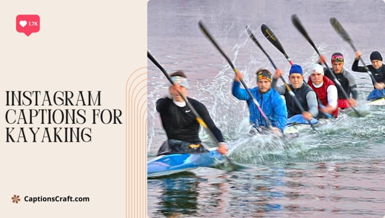 Instagram Captions For Kayaking