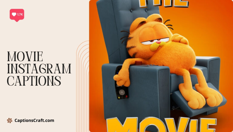 Movie Instagram Captions