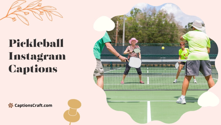 Pickleball Instagram Captions