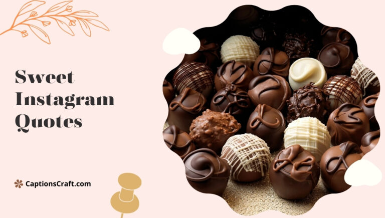 Sweet Instagram Quotes