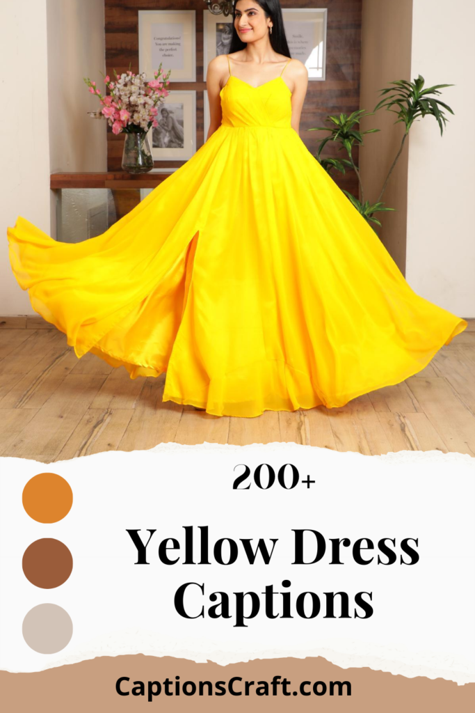 200+ Yellow Dress Captions to Brighten Your Feed Today 5 Yellow Dress Captions