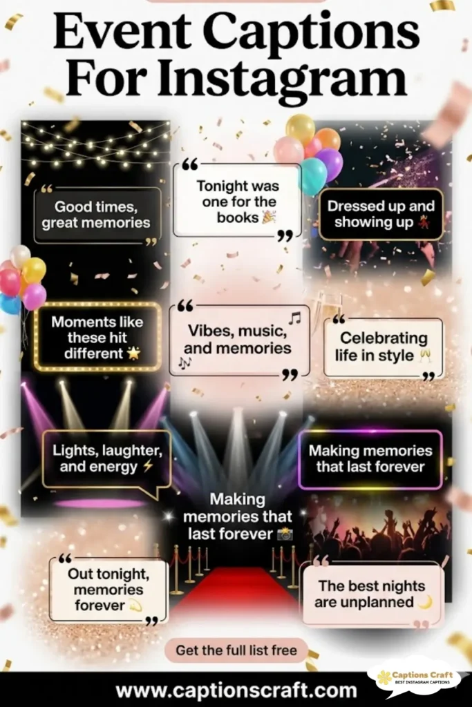 139+ Unforgettable Event Captions For Instagram and Quotes That Spark Joy