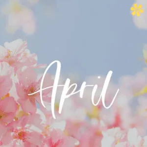 200+ April Instagram Captions to Brighten Your Spring Vibes