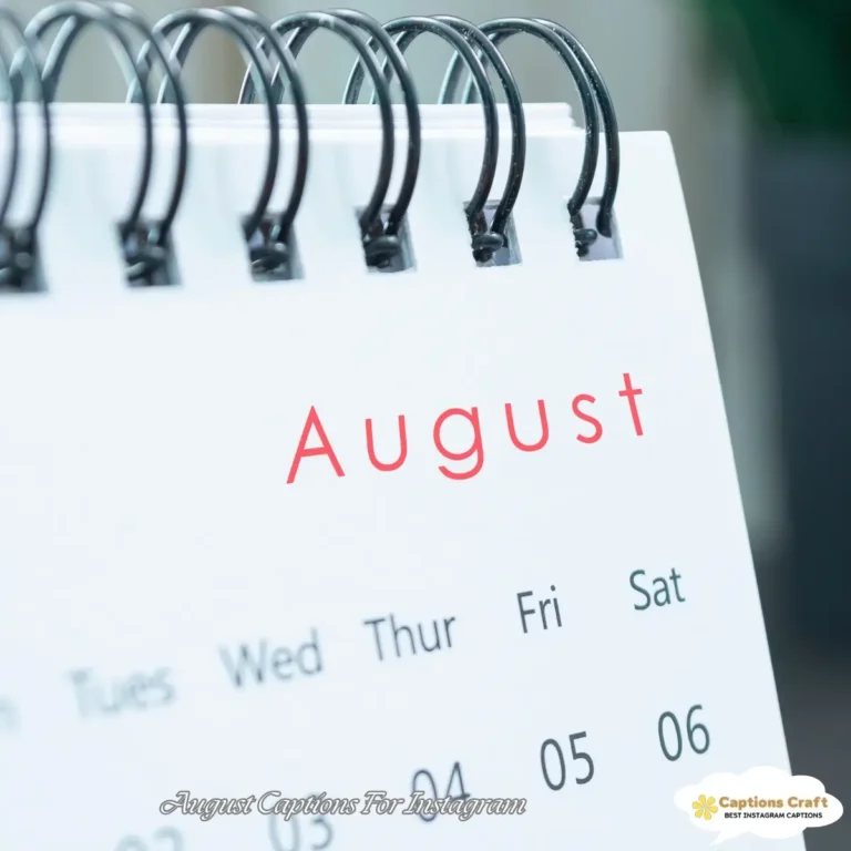 August Captions For Instagram