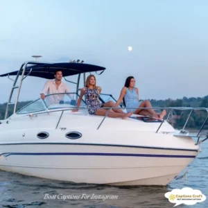 139+ Fun Boat Captions For Instagram For And Quotes Lake And Sea Days