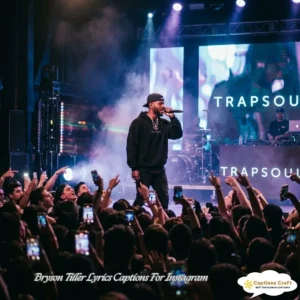 Bryson Tiller Lyrics Captions For Instagram That Spark 137+ Creative Vibes