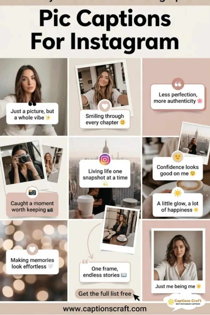 135+ Inspiring Pic Captions For Instagram and Quotes to Brighten Your Feed