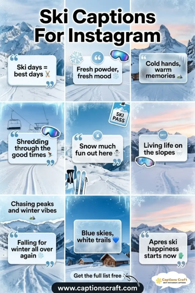 135+ Thrilling Ski Captions For Instagram and Quotes to Amp Up Your Winter Vibes