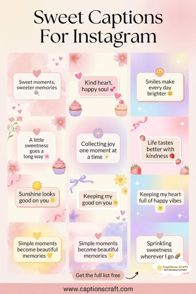 137+ Magical Sweet Captions For Instagram and Heartwarming Quotes to Share