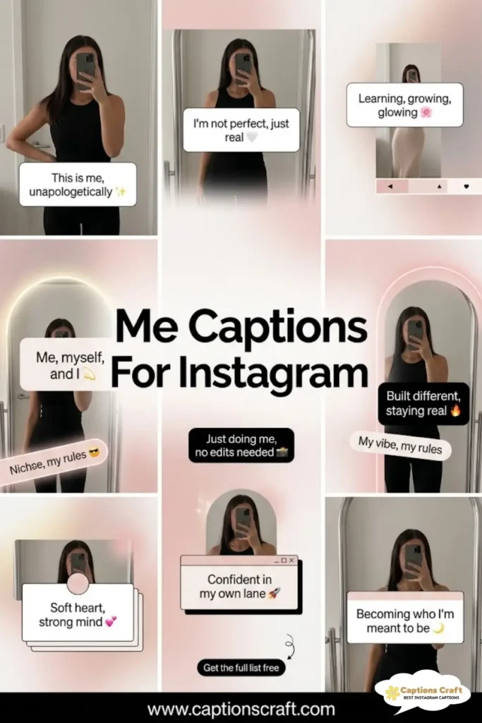 149+ Inspiring Me Captions For Instagram and Quotes to Shine Bright