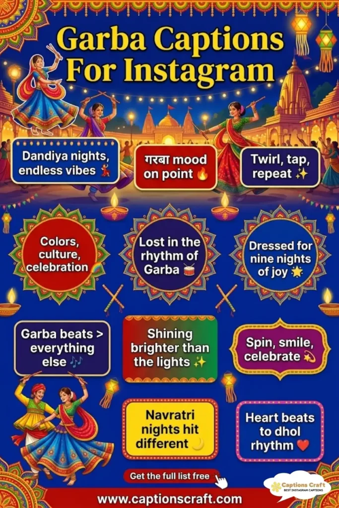 135+ Creative Garba Captions For Instagram That Celebrate Your Dance Spirit