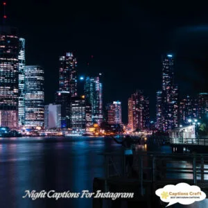 127+ Magical Night Captions For Instagram That Shine With Quotes