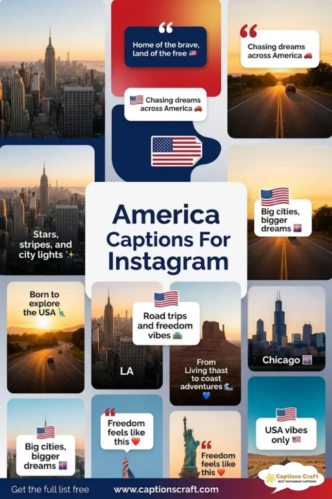 129+ Captivating America Captions For Instagram And Quotes That Spark Joy