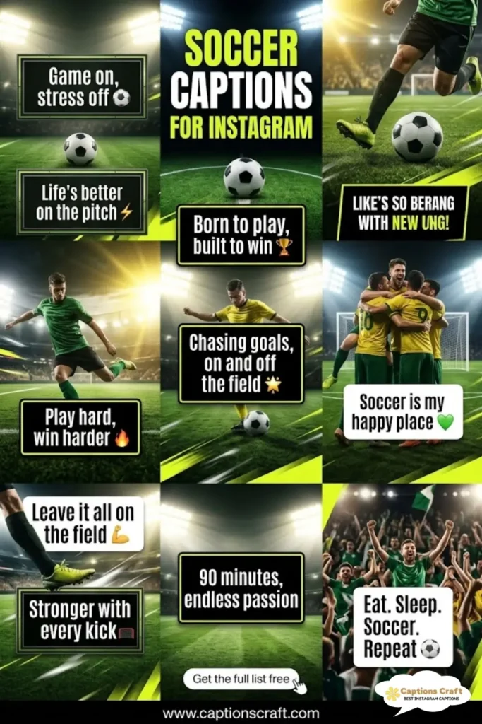 137+ Inspiring Soccer Captions For Instagram and Quotes to Kickstart Your Game