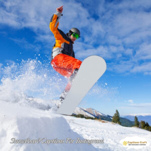 149+ Inspiring Snowboard Captions For Instagram and Quotes to Share Your Thrills