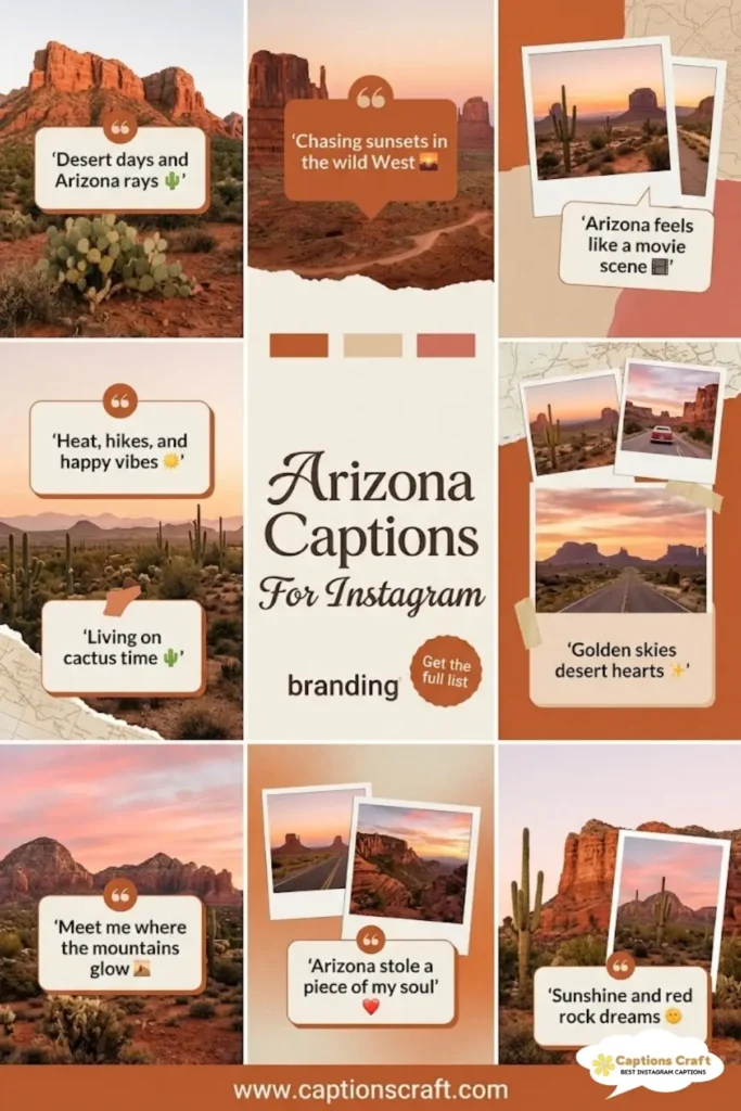 Creative Arizona Captions For Instagram to Ignite Your 143+ Adventures
