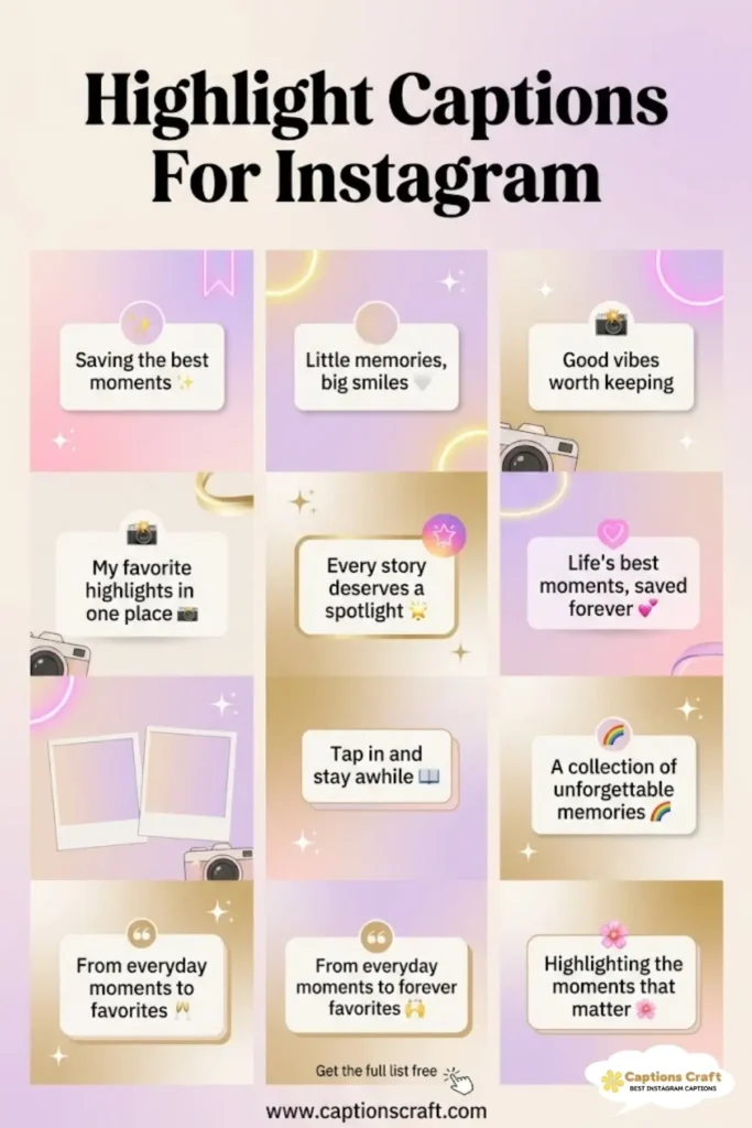 135+ Creative Highlight Captions For Instagram And Quotes That Shine Bright
