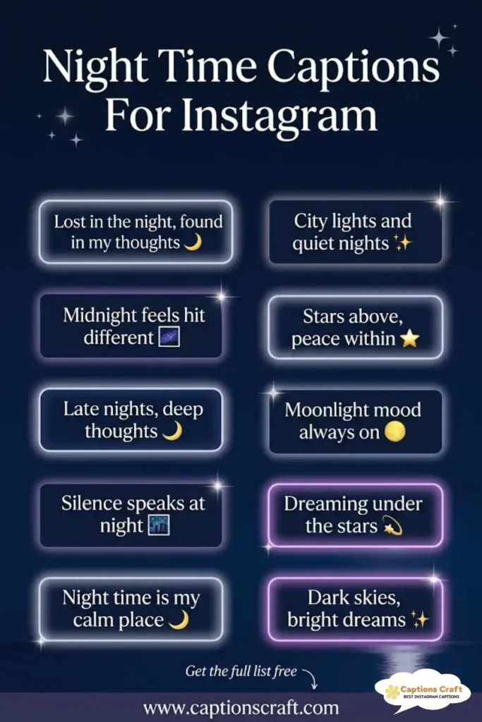 137+ Enchanting Night Time Captions For Instagram and Quotes That Shine Bright