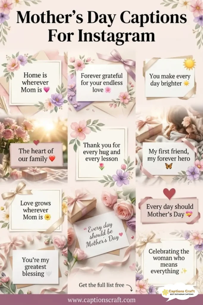 125+ Heartfelt Mothers Day Captions For Instagram and Quotes to Cherish Mom