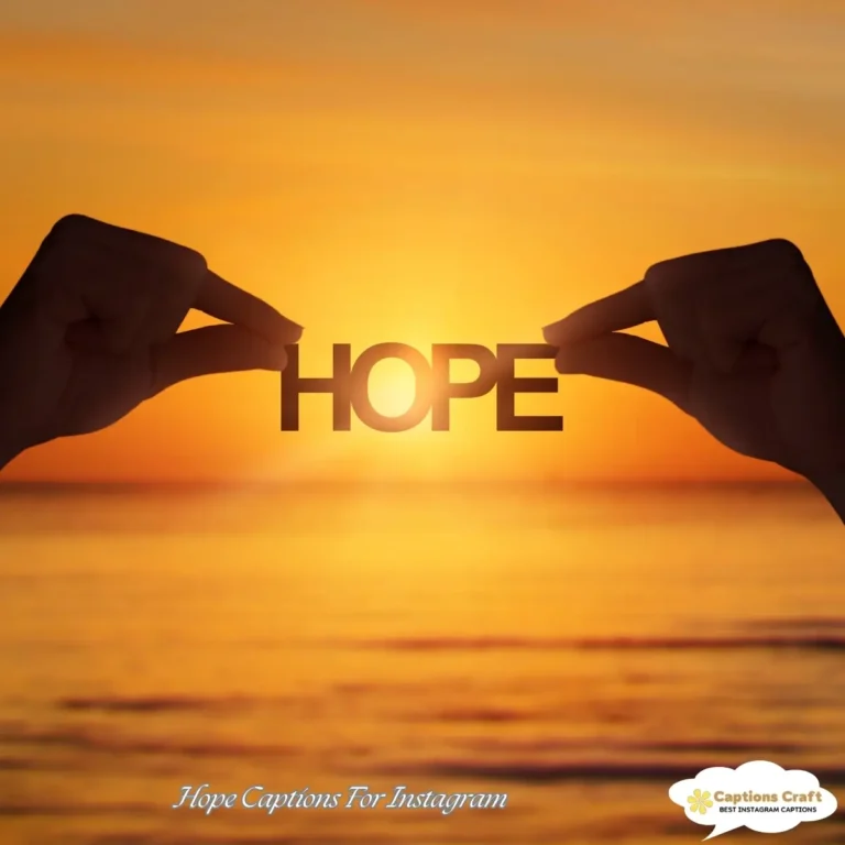 Hope Captions For Instagram