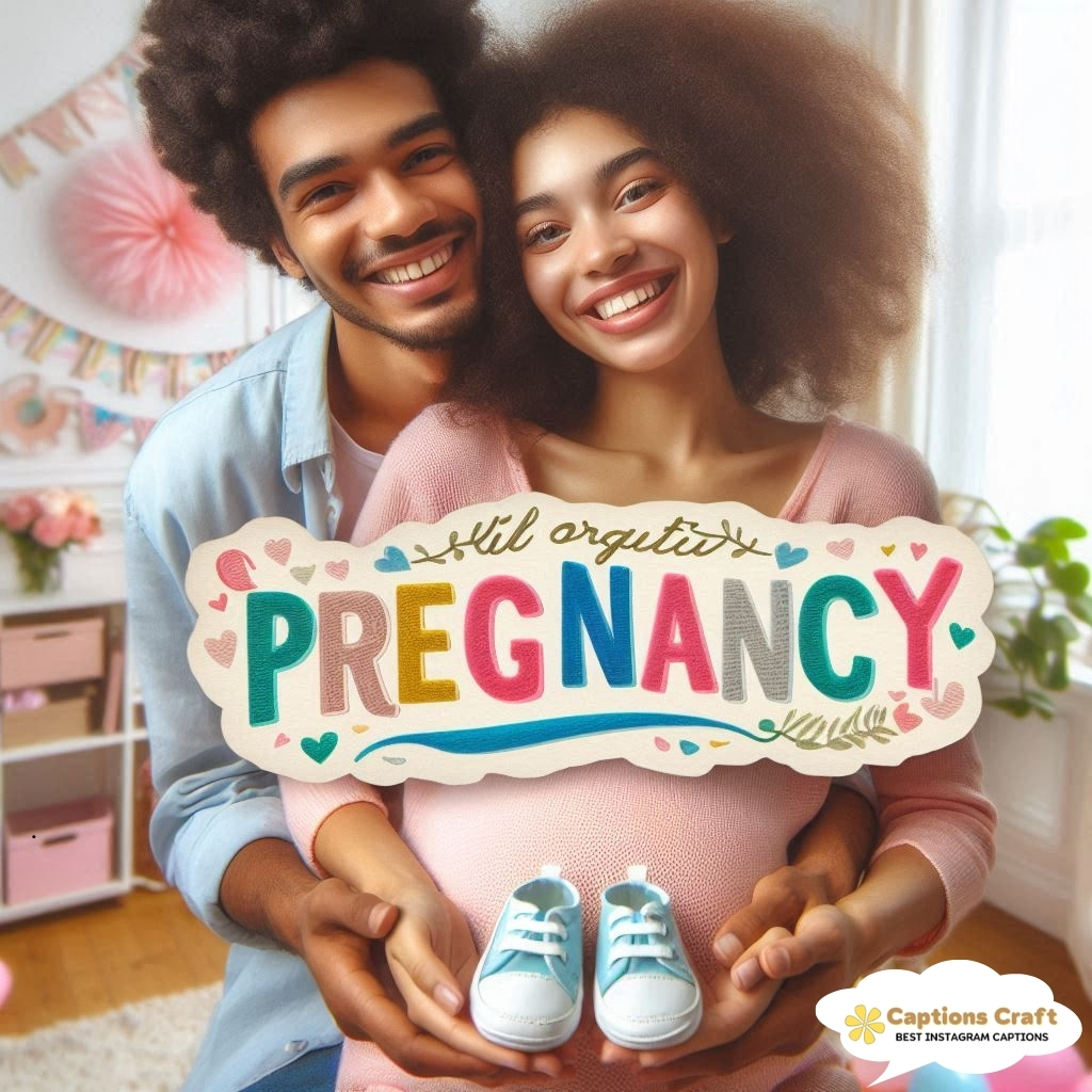 Memorable Pregnancy Announcement Captions For Instagram