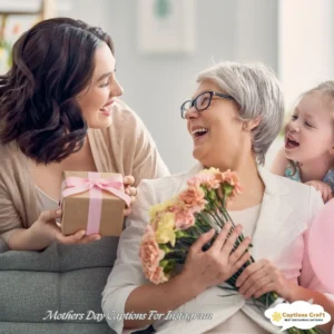 125+ Heartfelt Mothers Day Captions For Instagram and Quotes to Cherish Mom
