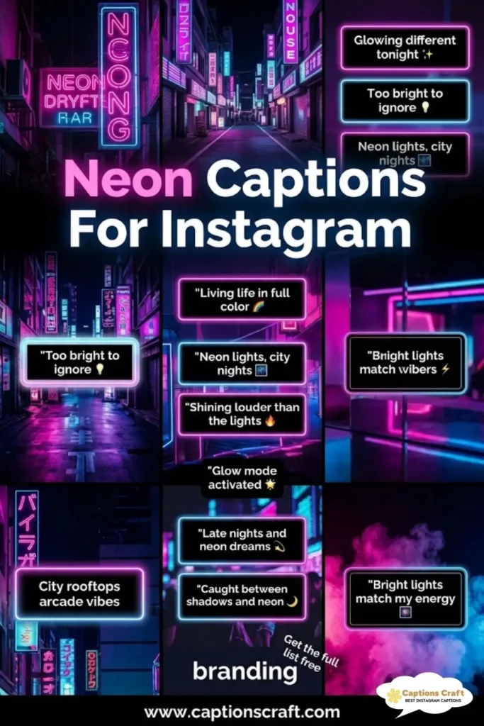 137+ Radiant Neon Captions For Instagram and Quotes to Brighten Your Feed