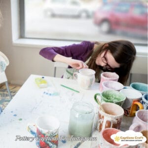 127+ Creative Pottery Captions For Instagram and Inspiring Quotes to Share