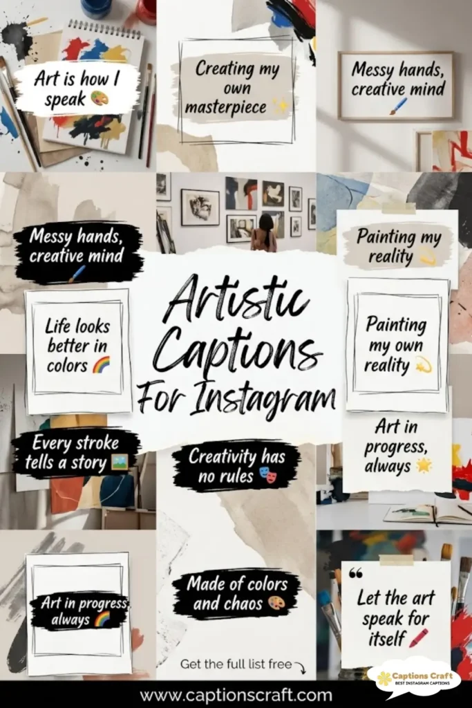 Creative Vibes with 135+ Artistic Captions For Instagram and Quotes That Inspire