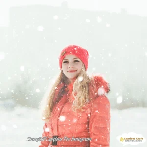 137+ Magical Snowfall Captions For Instagram and Quotes to Spark Joy