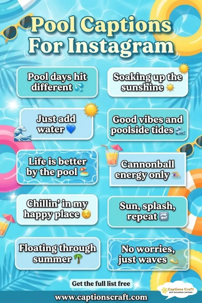 129+ Inspiring Pool Captions For Instagram and Quotes to Make a Splash