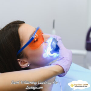 145+ Brighten Your Smile with Teeth Whitening Captions For Instagram and Quotes