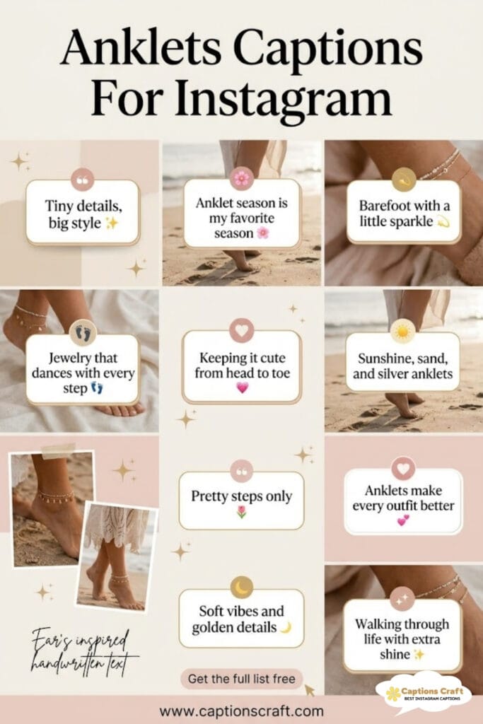 135+ Cute Anklets Captions For Instagram & Quotes For Soft And Stylish Looks