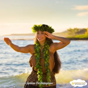 123+ Creative Hawaii Captions For Instagram And Quotes That Will Inspire Your Adventure