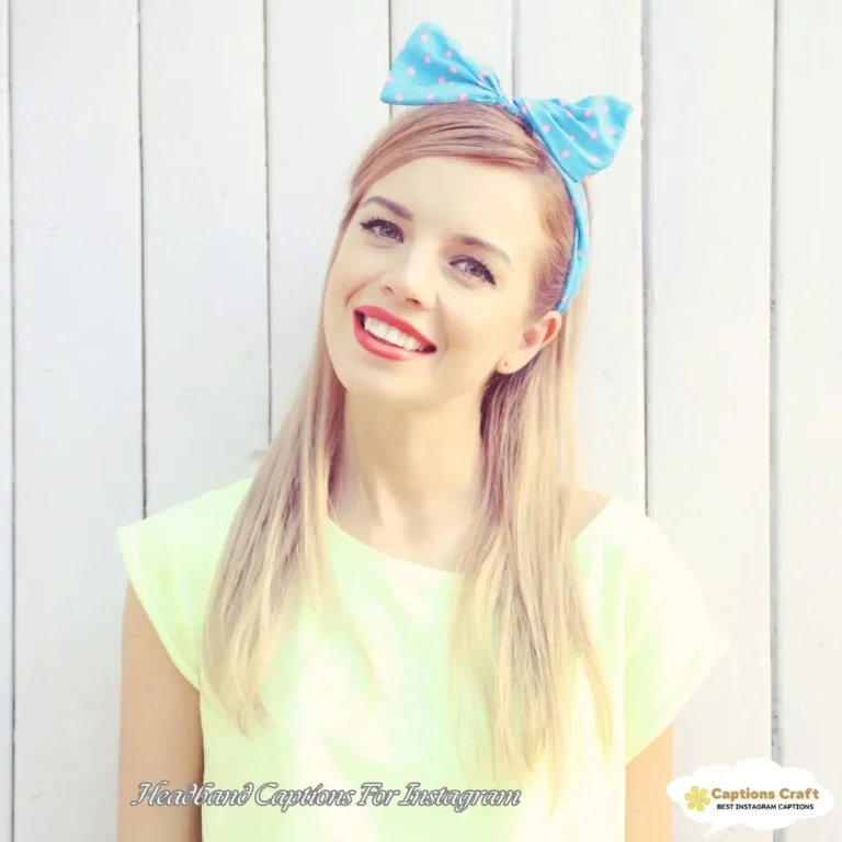 Headband Captions For Instagram